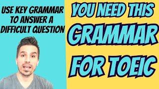 TOEIC GRAMMAR TIPS: ANSWERING A DIFFICULT QUESTION WITH NOUN CLAUSES #TOEICTIPS #ENGLISH #TOEIC #ESL