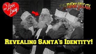 REVEALING Santa Clause's Identity from "I Love Lucy" and his MAJOR Connection to the Stooges!