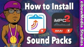 iMPC Pro 2 Tutorial | How to Install Sound Packs