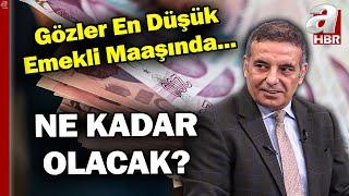 Memura Refah Payı, En Düşük Emekli Maaşı... En Düşük Emekli Maaşı Ne Kadar Olacak? | A Haber