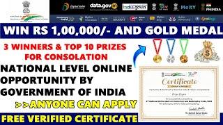 National Level Online Quiz from Govt of India  | Cash Prizes with Medal | Free Certificate | My GOV