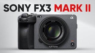 Sony FX3 Mark II - Next Filmmaking Flagship