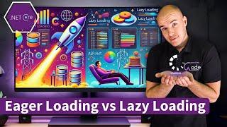 Boost ASP.NET Core Performance: Eager Loading vs Lazy Loading Explained with Examples