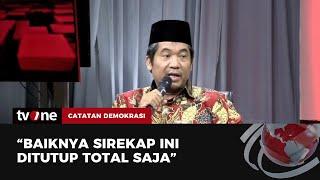 Ray Rangkuti: Lebih Baik Sirekap ini Ditutup aja, Lebih Banyak Menimbulkan Masalah | tvOne