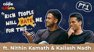 Don't make THESE money mistakes ft. Nithin Kamath & Kailash Nadh | FCTC | EP 4 | Part 1