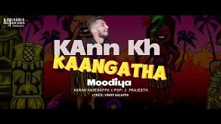 Kann Kh Kaangatha Moodiya (Lyrical) :: Karan Kaverappa | @PopJPrajeeth  | Kodava Song | 2024