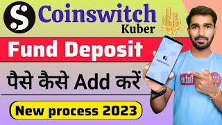coinswitch me deposit kaise kare | coinswitch me paise kaise add kare | coinswitch kuber