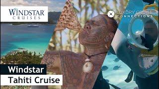 Windstar Tahiti Cruise Review - A travel advisor’s take