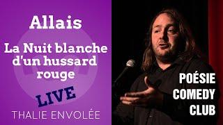 La Nuit blanche d'un Hussard rouge - Alphonse Allais - LIVE - Thalie Envolée (HD)