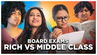 Board Exams : Rich Kids Vs Middle Class Kids || Captain Nick