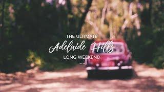 Weekend Getaway in the Adelaide Hills, South Australia