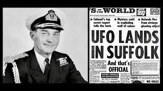Admiral of the Fleet Lord Hill-Norton on the UFO landing at Rendlesham Forest near RAF Bentwaters