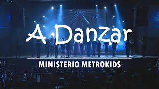 A  danzar Grupo Barak - Coreografía de Ministerio MetroKids