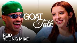 Feid & Young Miko Debate the Best and Worst Things Ever | GOAT Talk