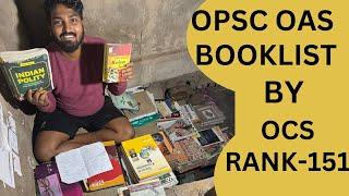 ନୂଆ SYLLABUS ଅନୁସାରେ OPSC OAS booklist by OCS RANK-151 | Biswajit Dash | OPSC OCS | OAS