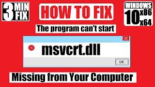 How To Fix msvcrt.dll is Missing from your computer/Not Found Error Windows 10/11/7 32/64 bit 