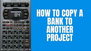 Roland SP 404 MK2 3.0 Update Tutorial : Copy a Bank to Another Project