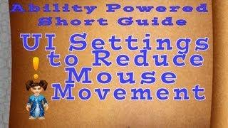 Default User Interface (UI) Settings to Reduce Mouse Movement - Short Guide (World of Warcraft)