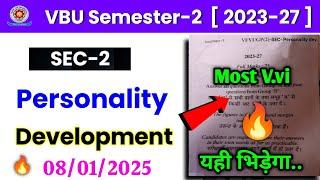 यही भिड़ेगा SEC 2 Personality Development vbu Semester 2 |  Most v.vi Ques. SEC personality devlop