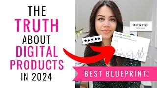 How To Start Selling Digital Products For Beginners In 2024 | The NEW Blueprint!