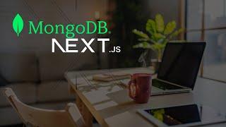 How to connect your NextJs app to MongoDB