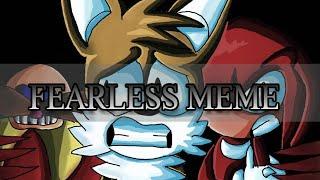 FEARLESS MEME Sonic. Exe