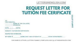 Request Letter for Tuition Fee Certificate – Request Letter Sample