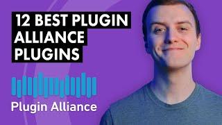 12 of the Best Plugin Alliance Plugins on the Market