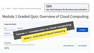 introduction to cloud computing coursera week 1 quiz answers || Key Technologies for Business