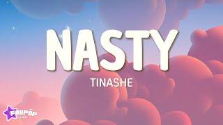 Tinashe - Nasty (Lyrics)