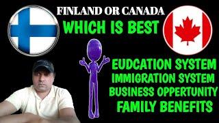 Canada vs Finland comparison|Canada vs Finland which country Best for immigrants