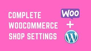 How To Set Up Woocommerce In Wordpress (2023 Tutorial)