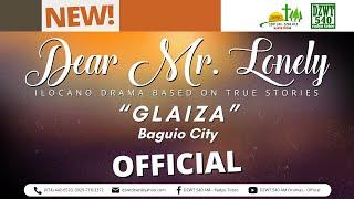 Dear Mr. Lonely - Glaiza | July 18, 2024 #NewUpload