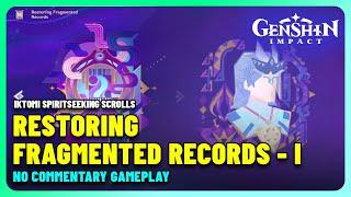 Restoring Fragmented Records 1 Genshin Impact No Commentary Gameplay