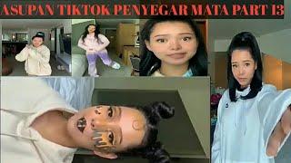 Asupan Tiktok Viral || Asupan Meme Random || Asupan Penyegar Mata Part 13