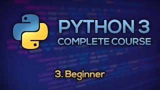 #3 - Beginner | Python Full Course - Beginner to Advanced [FREE]