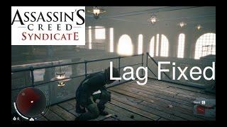 How to fix graphic lags\low fps in Assassin's Creed Syndicate for pc tutorial