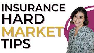 Insurance Hard Market Tips | Hard Market Hero