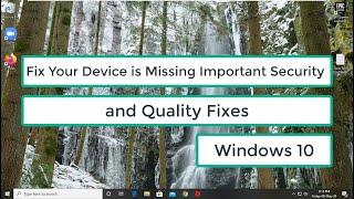 Fix Your Device is Missing Important Security and Quality Fixes | Update Error 0x80080005