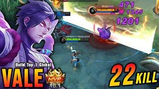 22 Kills!! Deadly Combo Vale 100% Annoying!! - Build Top 1 Global Vale ~ MLBB