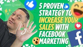 5 Proven Strategy to Increase Your Sales with Facebook Marketing