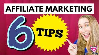 6 best tips for affiliate marketing to sell on your blog in 2021