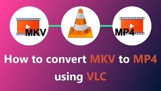 How to convert mkv to mp4 using VLC media player #VLC #MKV #MP4