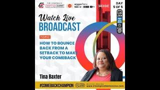 Comeback Champions Summit 2024 Tina Baxter, Keynote