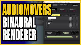 Audiomovers Binaural Renderer For Apple Music