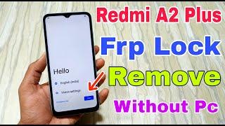 redmi a2 plus frp unlock without pc | how to bypass frp redmi a2+ | redmi a2 plus gmail id bypass |