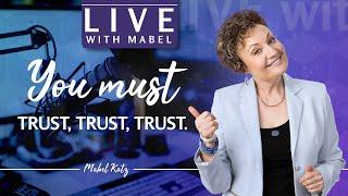 YOU must TRUST, TRUST, TRUST  ► HO'OPONOPONO with MABEL KATZ [We Are CONTRIBUTING]