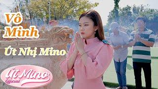 VÔ MINH | ÚT NHỊ ST. LÊ NHẬT TRƯỜNG | OFFICIAL MV 4K