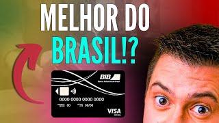 O Melhor cartão de Crédito para Milhas! BIB Visa Infinite