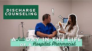 A FULL day in the life of a hospital pharmacist | DISCHARGE COUNSELING SHIFT